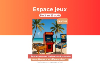 Un espace jeux s'installe sur la place des Pyramides !