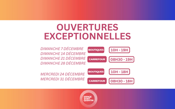 Ouvertures exceptionnelles !