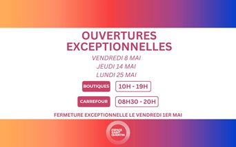 Ouvertures exceptionnelles du mois de mai !